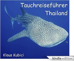 Kindle eBook: Tauchreisef�hrer Thailand 