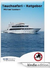 Kindle eBook: Tauchsafari - Ratgeber
