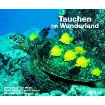 Kalender Tauchen im Wunderland 2009: Ein Fotokunst-Kalender 