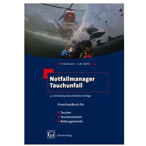 Buch: Notfallmanager Tauchunfall: Praxishandbuch für Taucher, Tauchmediziner, Rettungsdienste