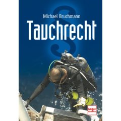 Buch: Tauchrecht. Ein Nachschlagewerk fr Taucher