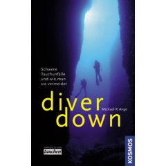 Buch: diver down. Schwere Tauchunflle und wie man sie vermeidet