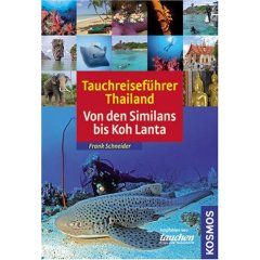 Buch: Tauchreisefhrer Thailand. Von den Similans bis Krabi