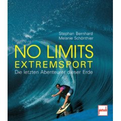 Buch: No limits - Extremsport. Die letzten Abenteurer dieser Erde