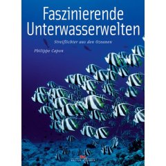 Buch: Faszinierende Unterwasserwelten. Streiflichter aus dem Ozean
