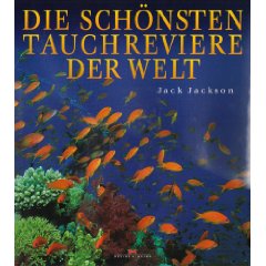 Buch: Die schnsten Tauchreviere der Welt