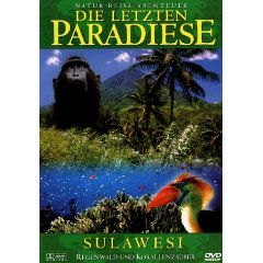 DVD: Die letzten Paradiese - Sulawesi 