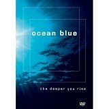 Ocean Blue - The Deeper You Rise