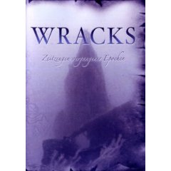 DVD: Wracks - Zeitzeugen vergangener Epochen